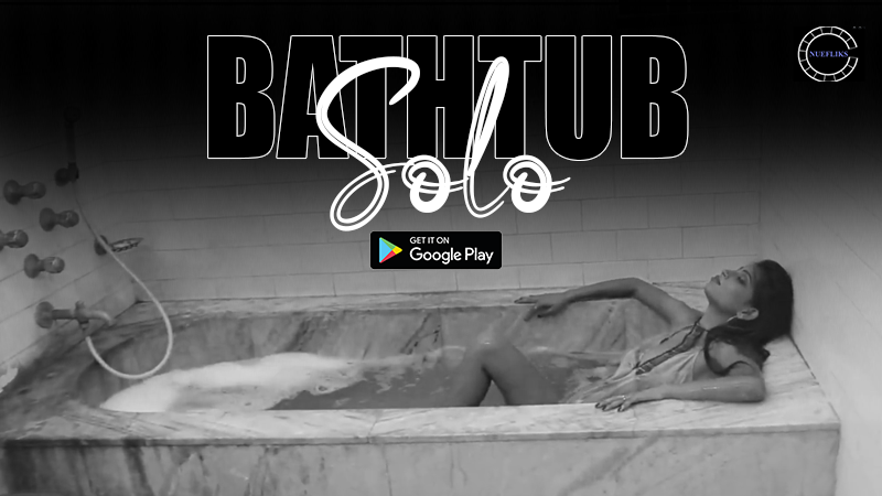 Bathtub Solo